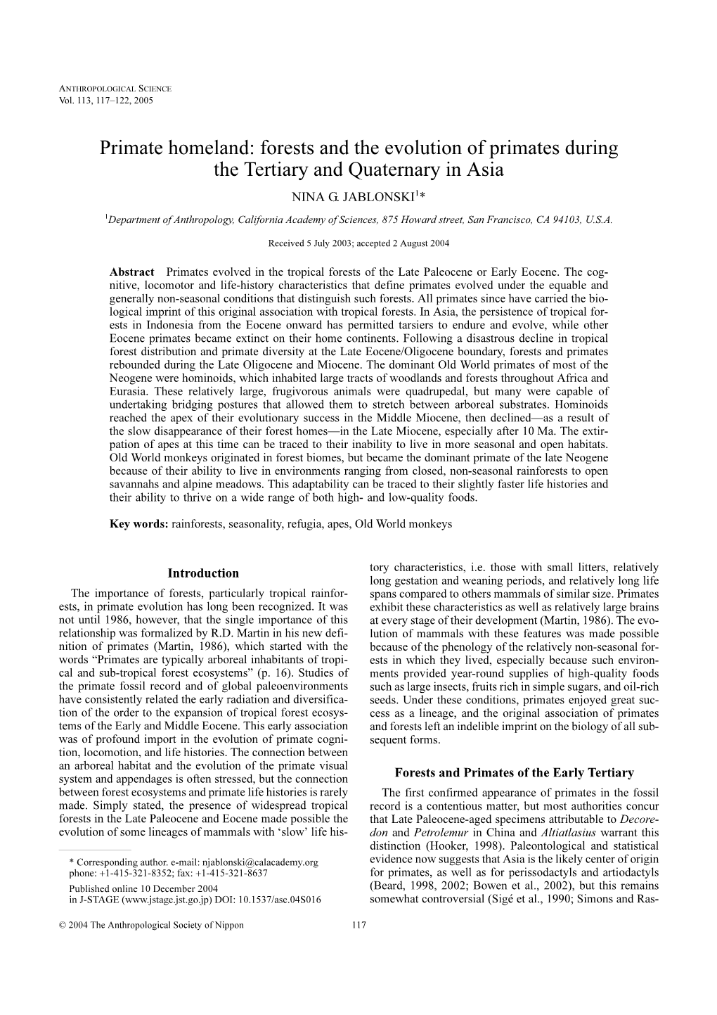 Primate Homeland: Forests and the Evolution of Primates During the Tertiary and Quaternary in Asia NINA G