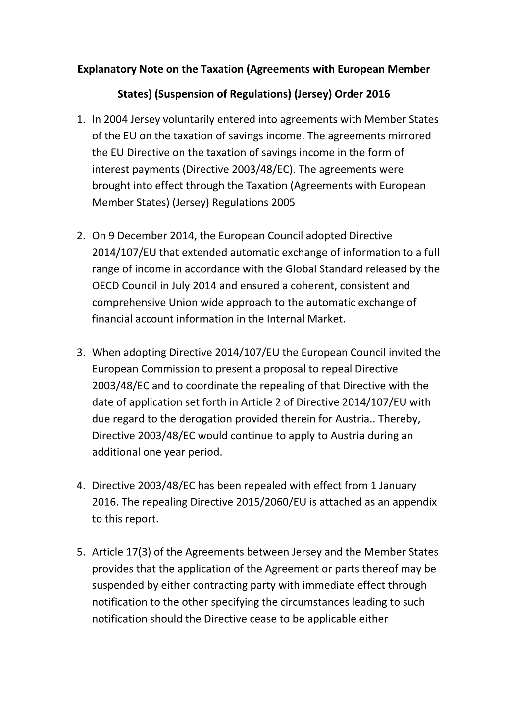 Explanatory Note on the Taxation (Agreements with European Member