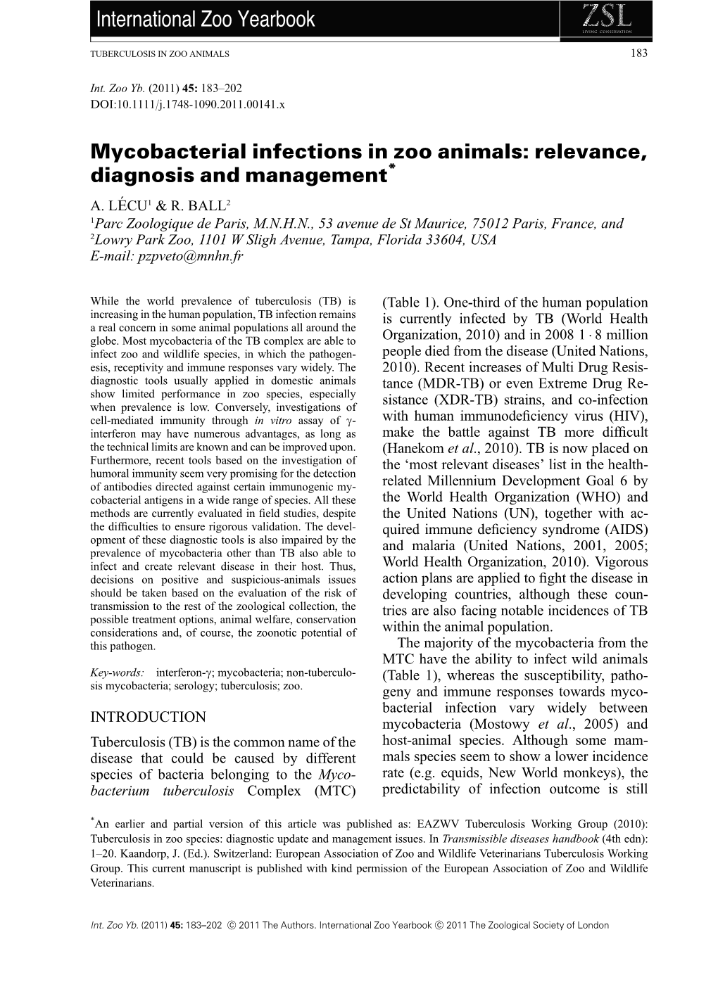 Mycobacterial Infections in Zoo Animals: Relevance, Diagnosis and Management* A