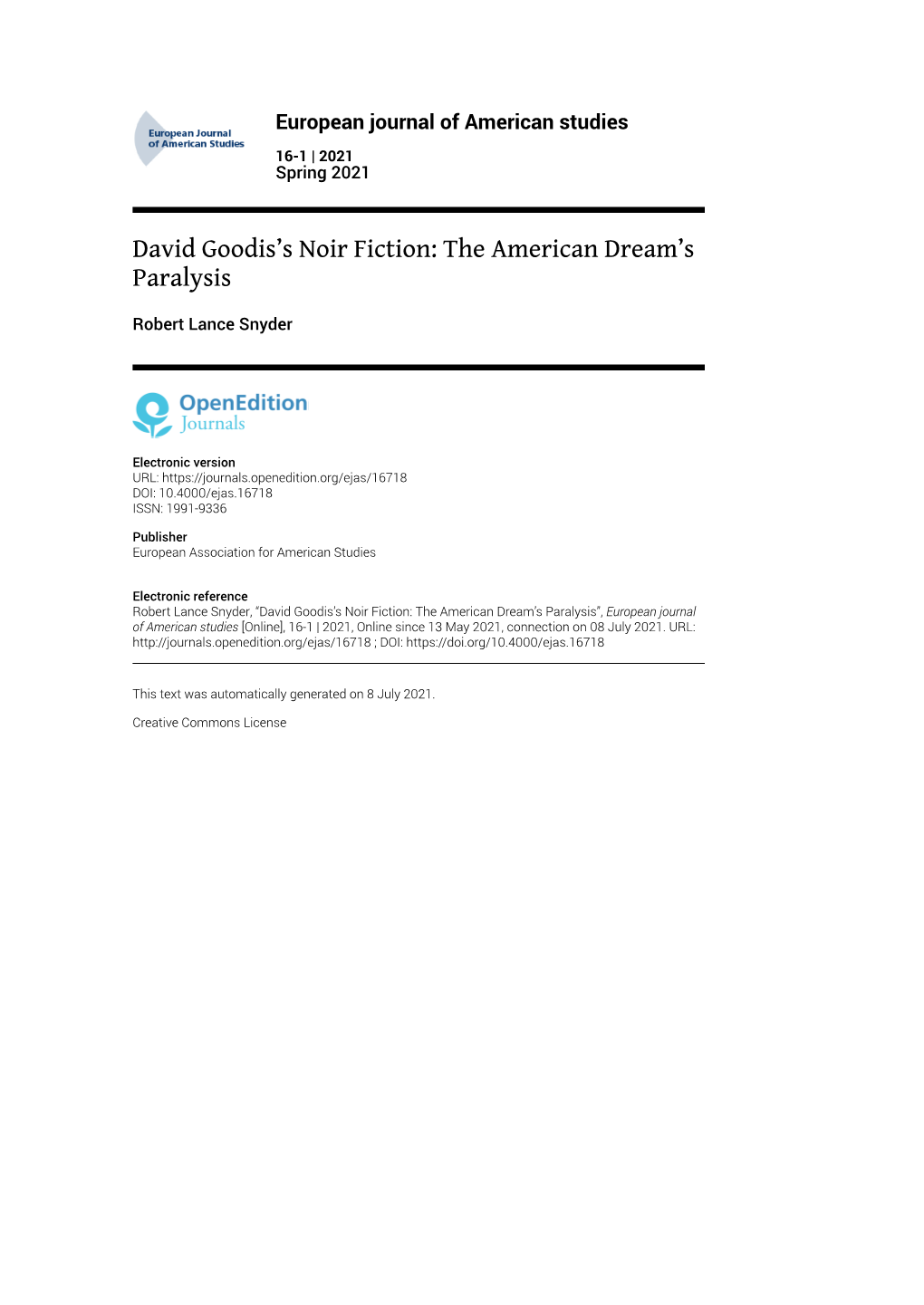 European Journal of American Studies, 16-1 | 2021 David Goodis’S Noir Fiction: the American Dream’S Paralysis 2