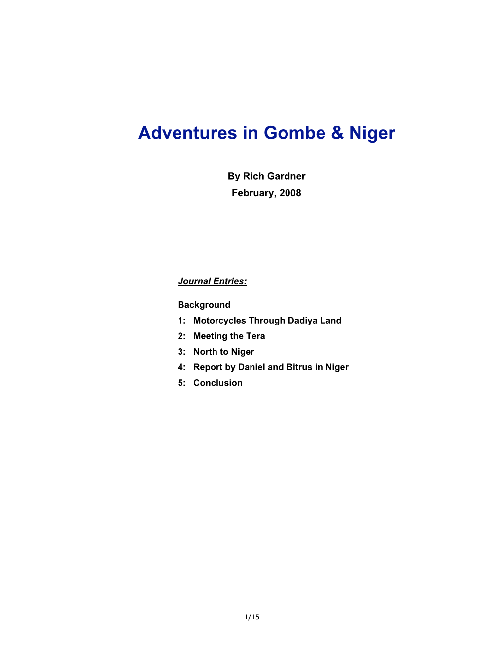 Adventures in Gombe and Niger 2008