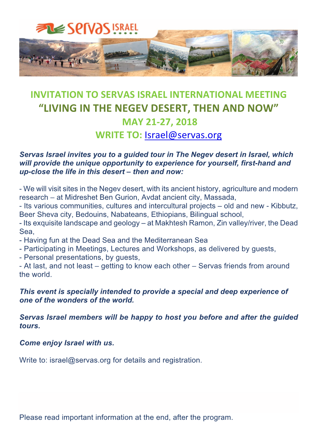 INVITATION to SERVAS ISRAEL INTERNATIONAL MEETING “LIVING in the NEGEV DESERT, THEN and NOW” MAY 21-27, 2018 WRITE TO: Israel@Servas.Org