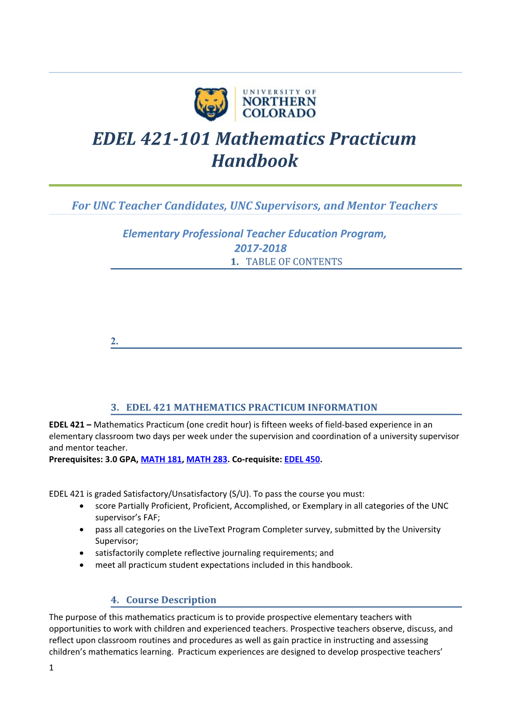 For UNC Teacher Candidates, UNC Supervisors, and Mentor Teachers