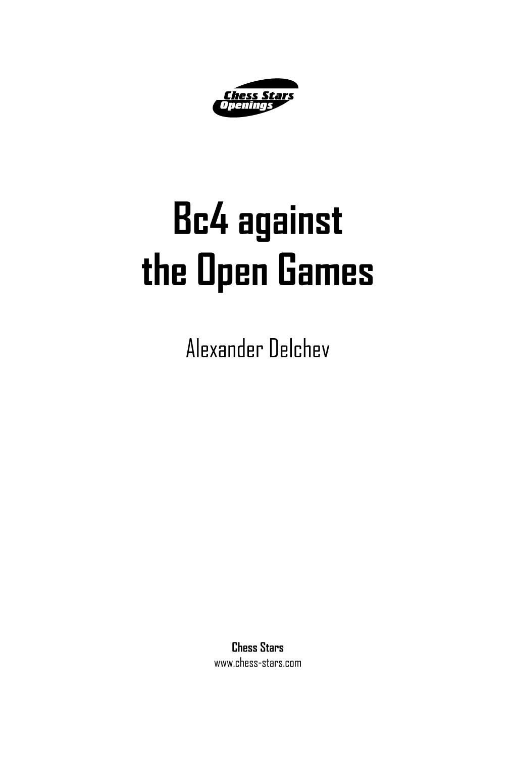 Bc4 Against the Open Games