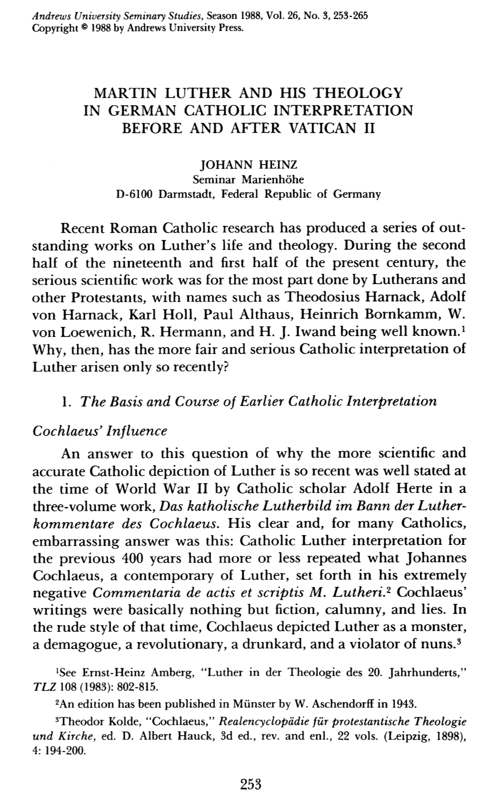 Martin Luther and His Theology in German Catholic Interpretation Before and After Vatican I1