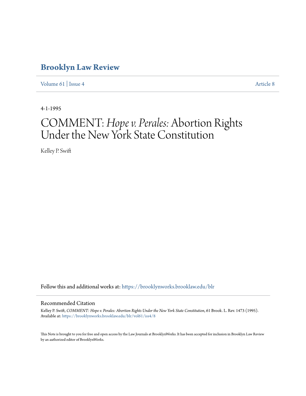 Hope V. Perales: Abortion Rights Under the New York State Constitution Kelley P