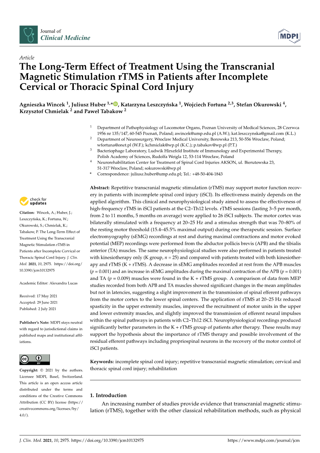 The Long-Term Effect of Treatment Using the Transcranial Magnetic Stimulation Rtms in Patients After Incomplete Cervical Or Thoracic Spinal Cord Injury