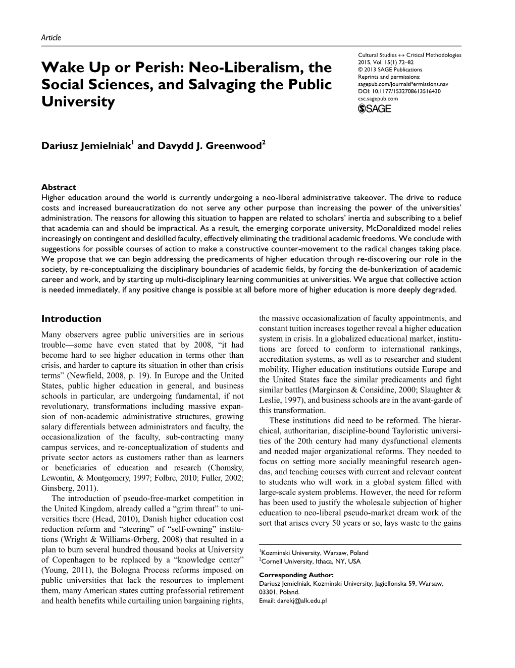 Wake up Or Perish: Neo-Liberalism, the Social Sciences, and Salvaging the Public University