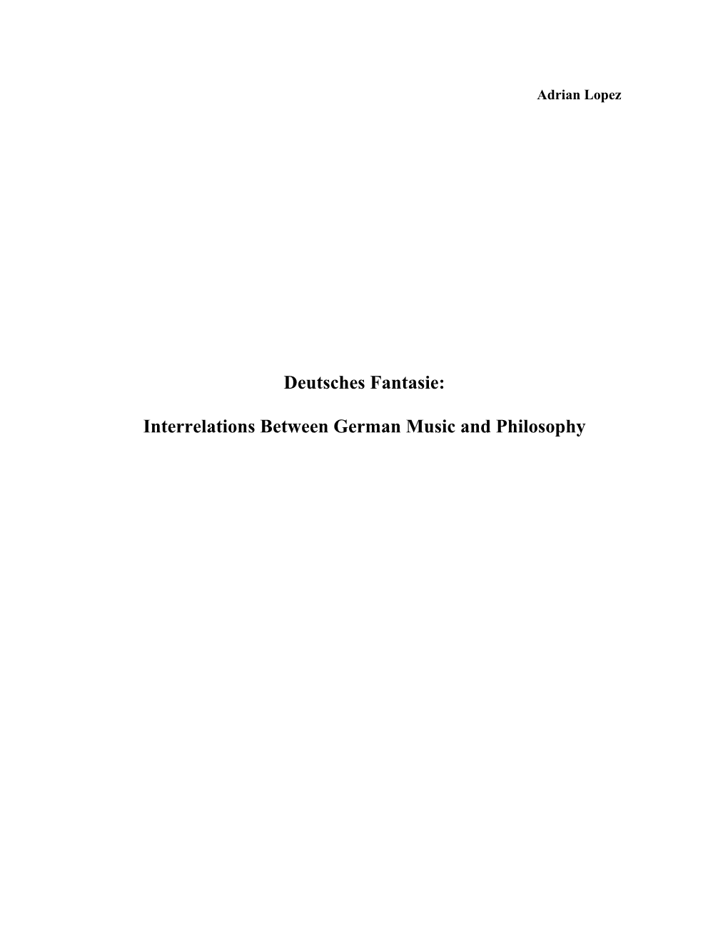 Deutsches Fantasie: Interrelations Between German Music And
