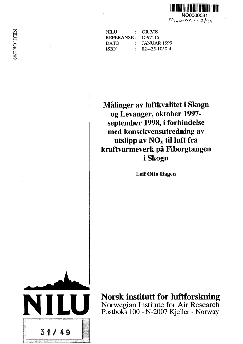 Malinger Av Luftkvalitet I Skogn Og Levanger, Oktober 1997