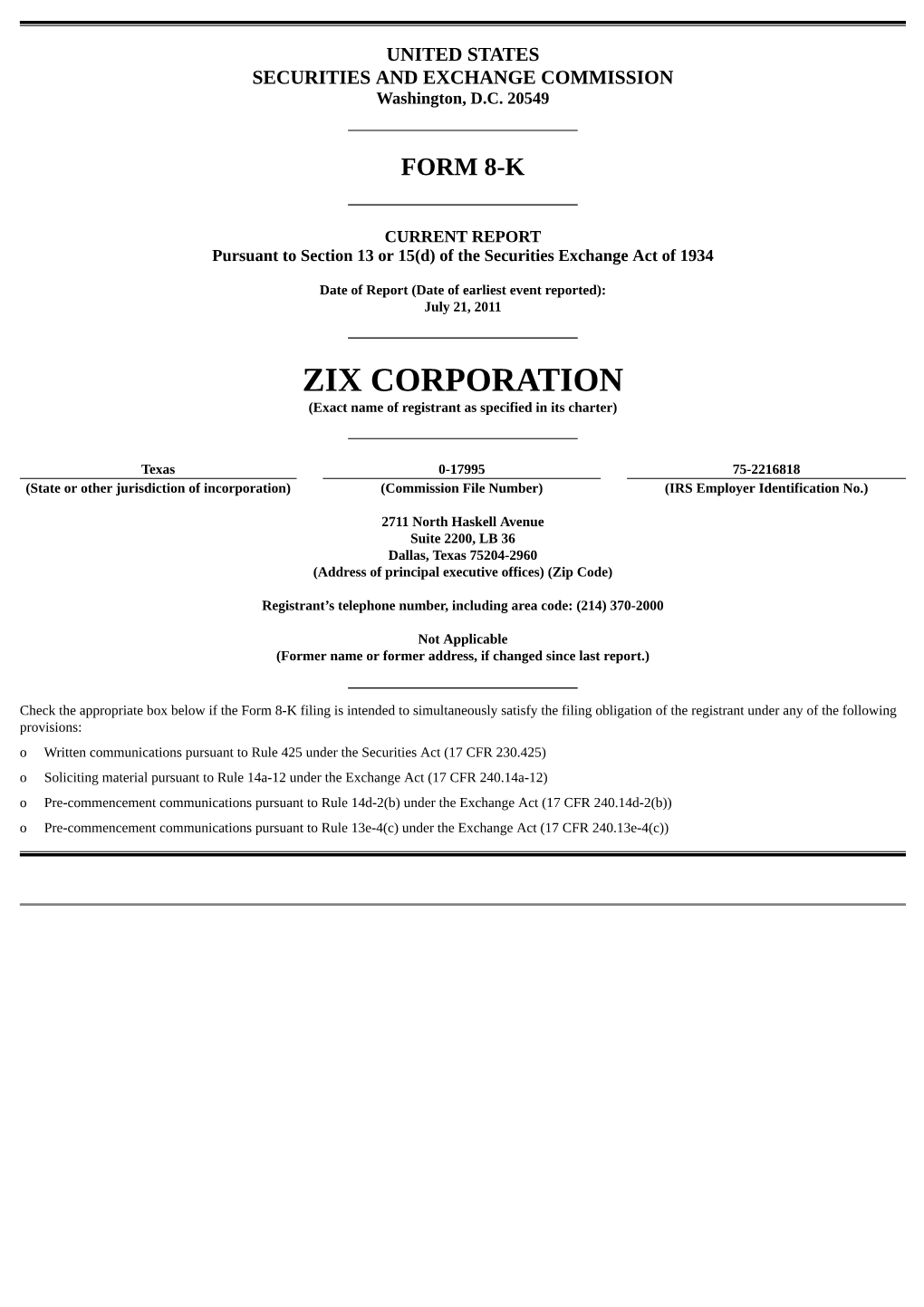 ZIX CORPORATION (Exact Name of Registrant As Specified in Its Charter)