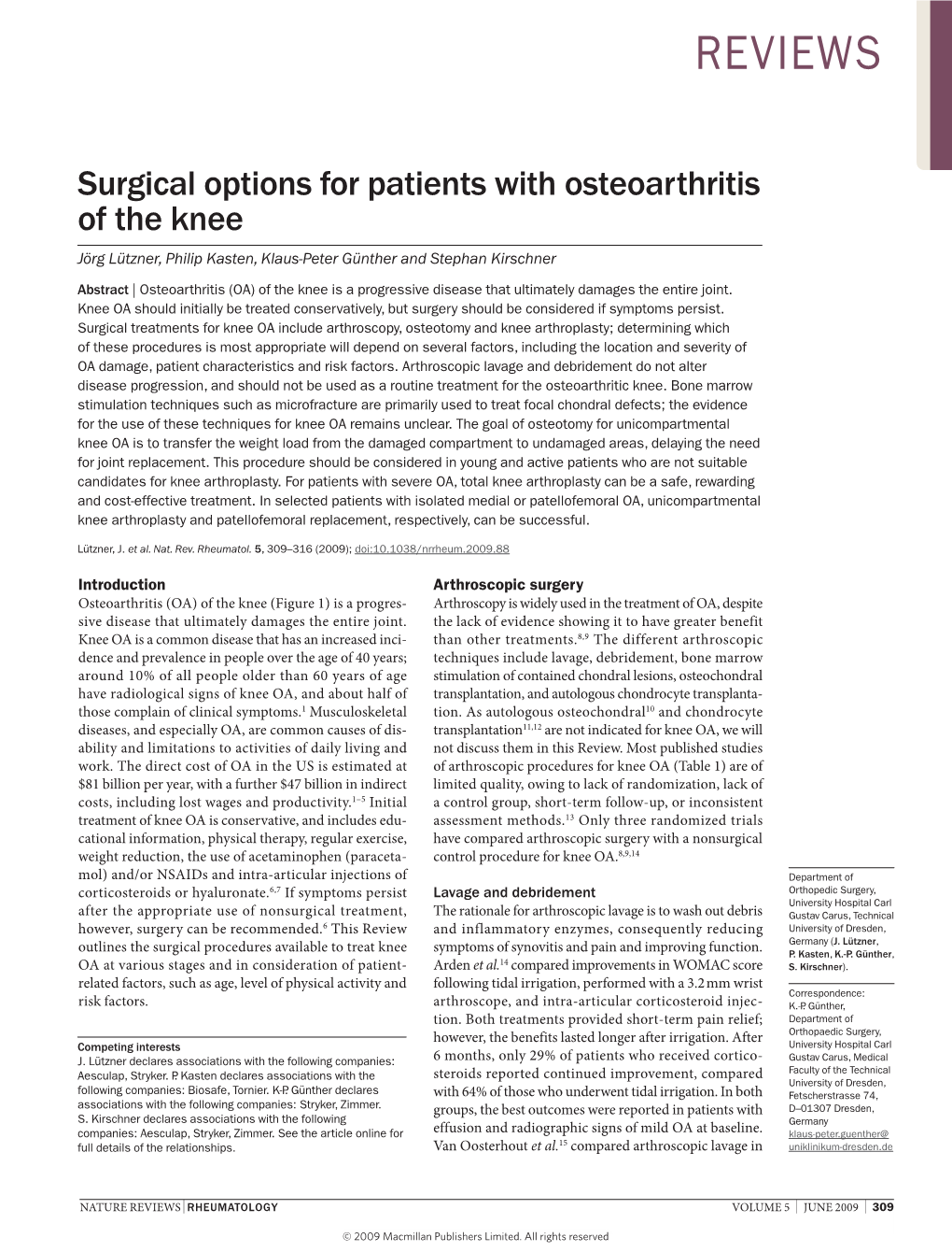 Surgical Options for Patients with Osteoarthritis of the Knee Jörg Lützner, Philip Kasten, Klaus-Peter Günther and Stephan Kirschner