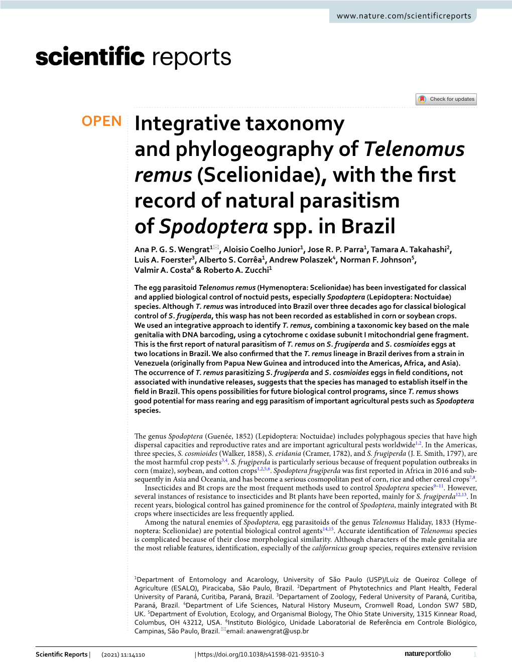 Integrative Taxonomy and Phylogeography of Telenomus Remus (Scelionidae), with the First Record of Natural Parasitism of Spodopt
