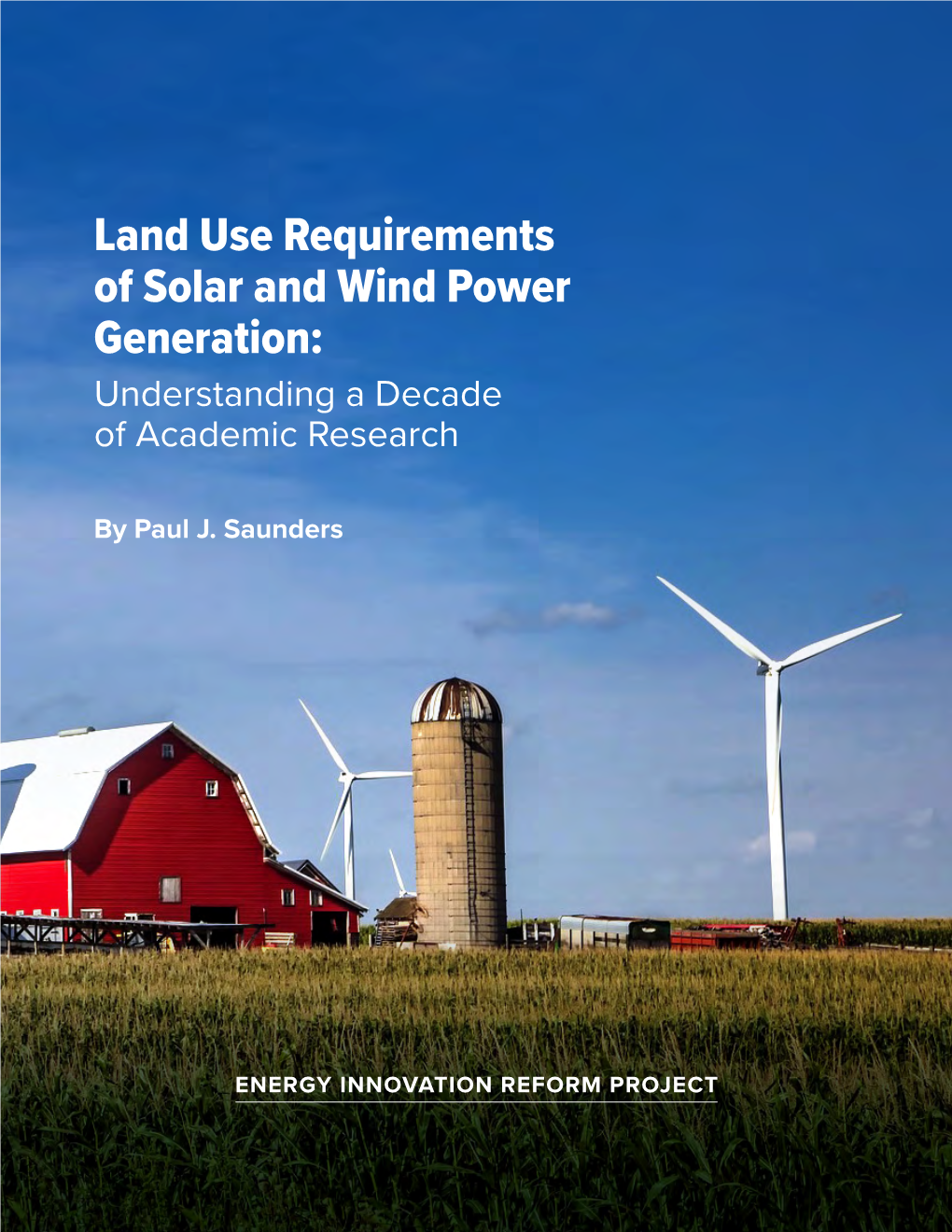 Land Use Requirements of Solar and Wind Power Generation: Understanding a Decade of Academic Research