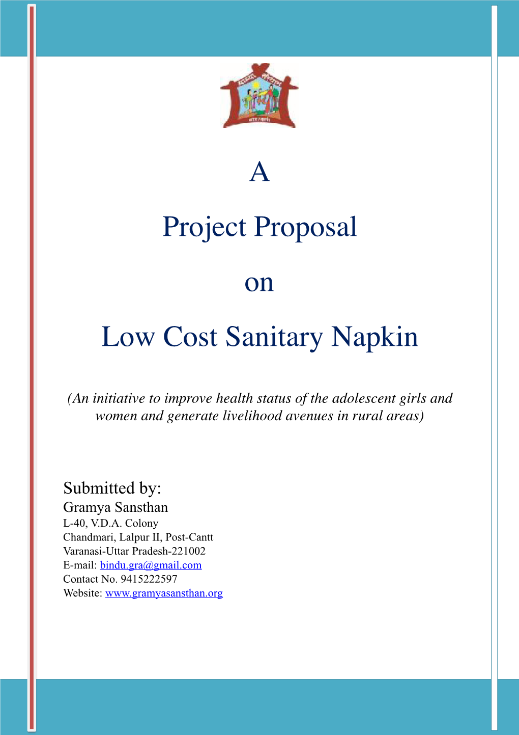 A Project Proposal on Low Cost Sanitary Napkin