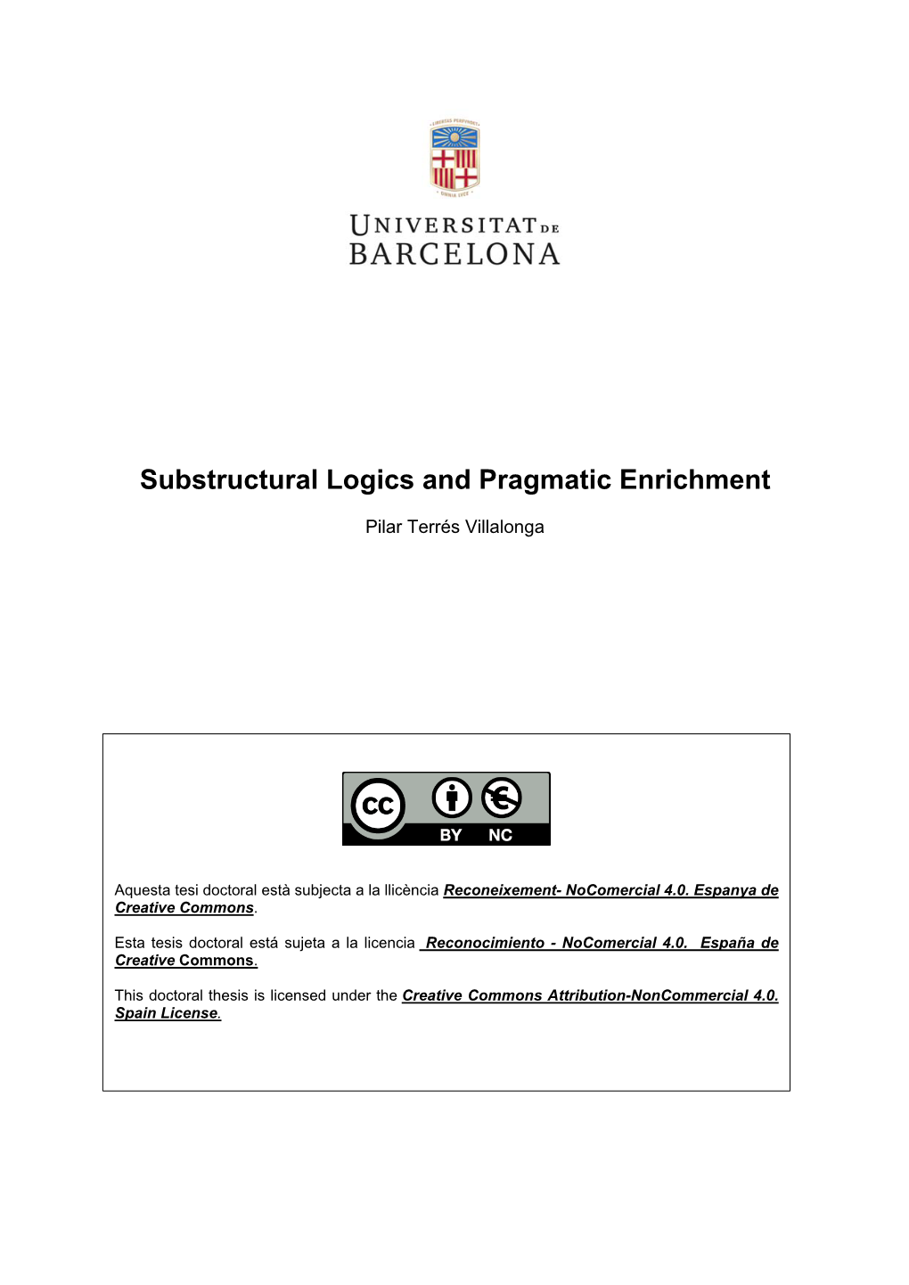 Substructural Logics and Pragmatic Enrichment