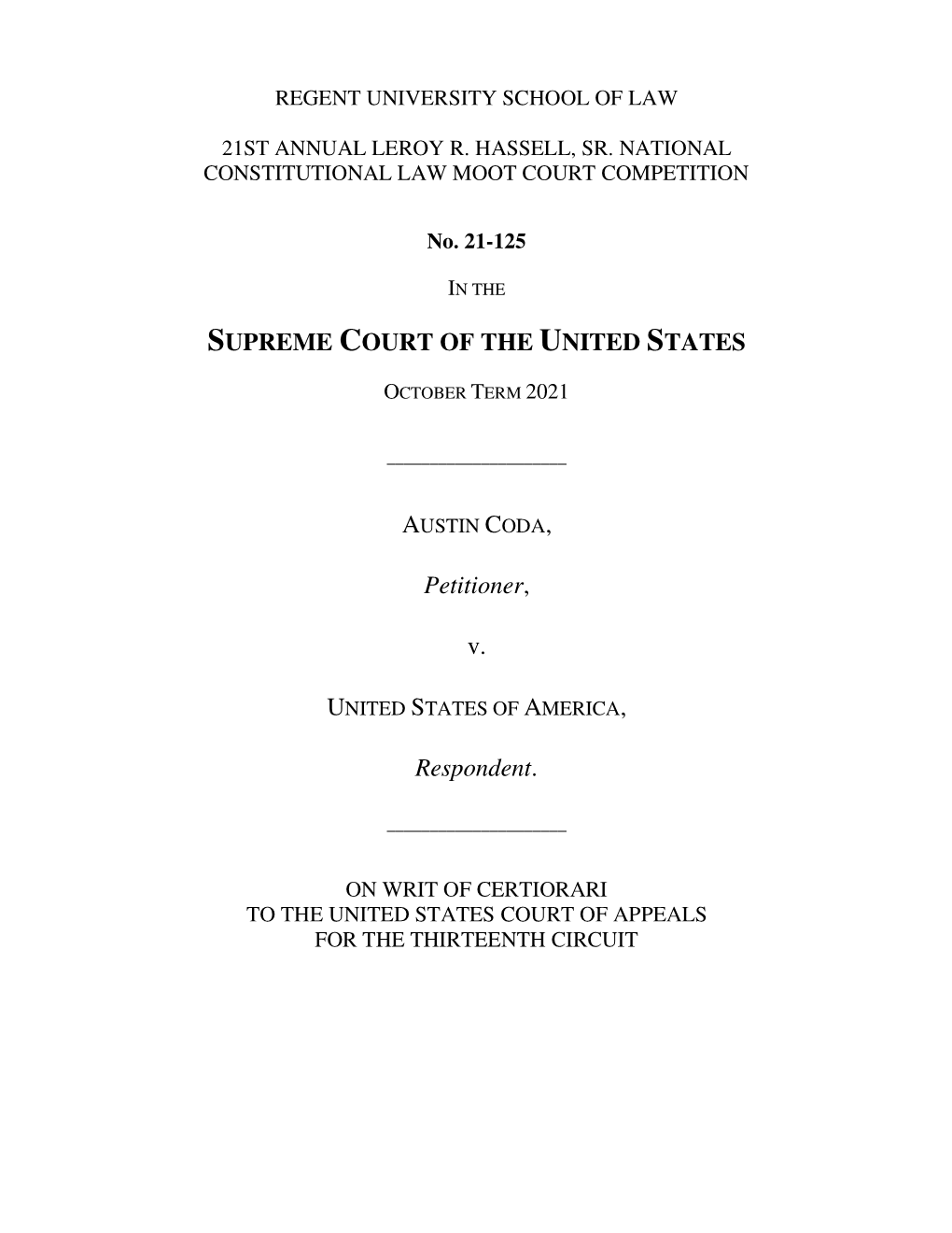 SUPREME COURT of the UNITED STATES Petitioner, V. Respondent