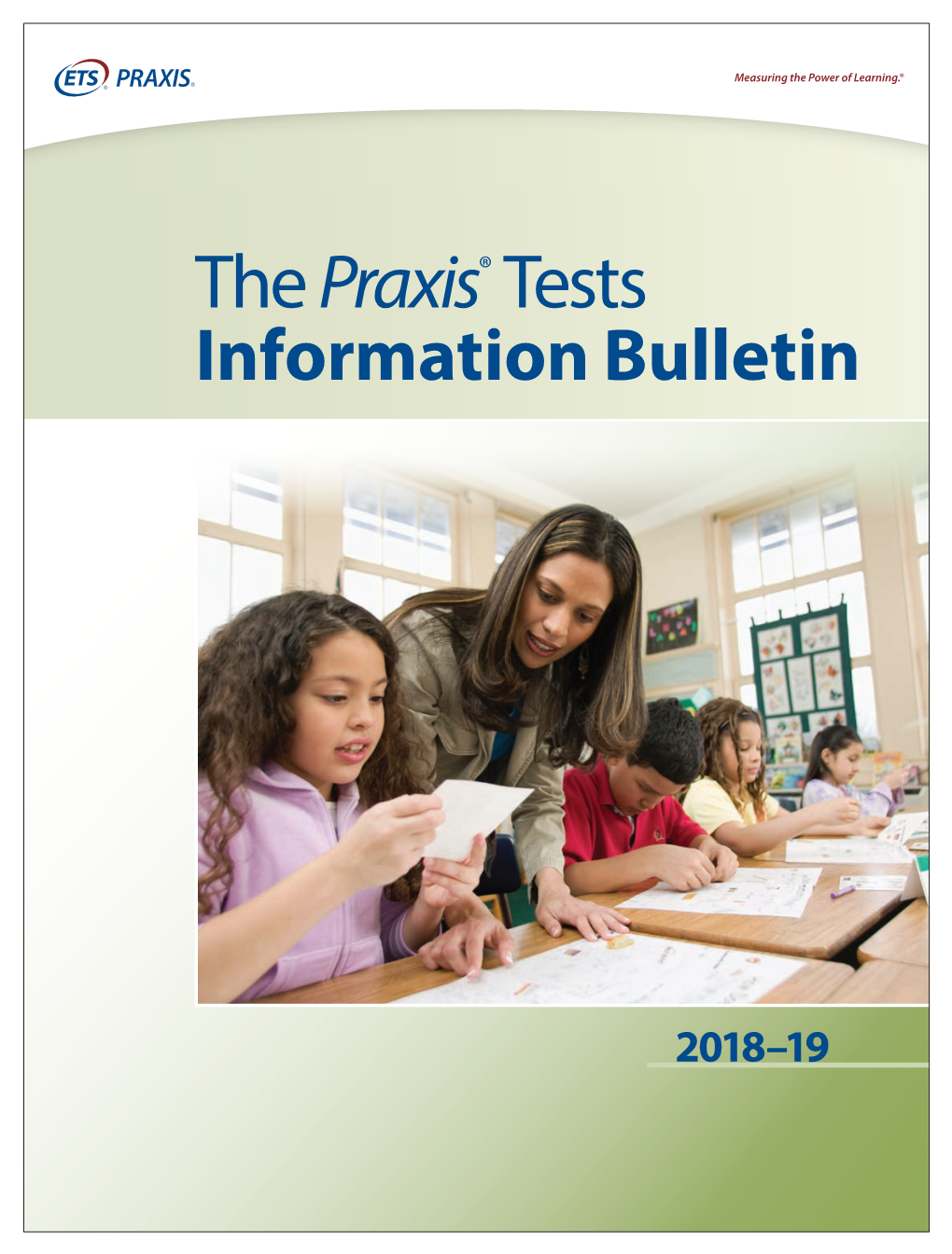 2018-2019 Praxis Information Bulletin