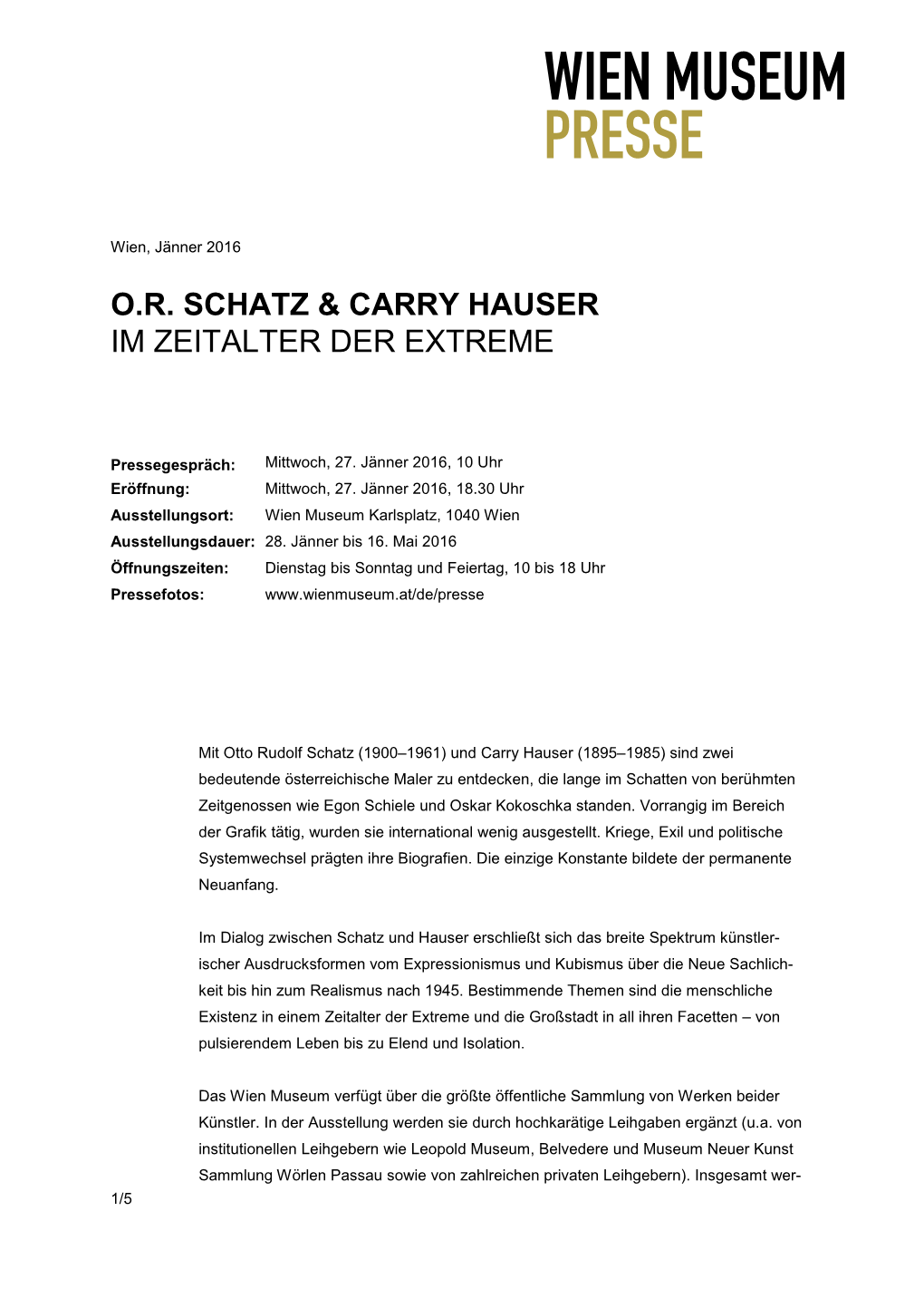 O.R. Schatz & Carry Hauser Im Zeitalter Der Extreme