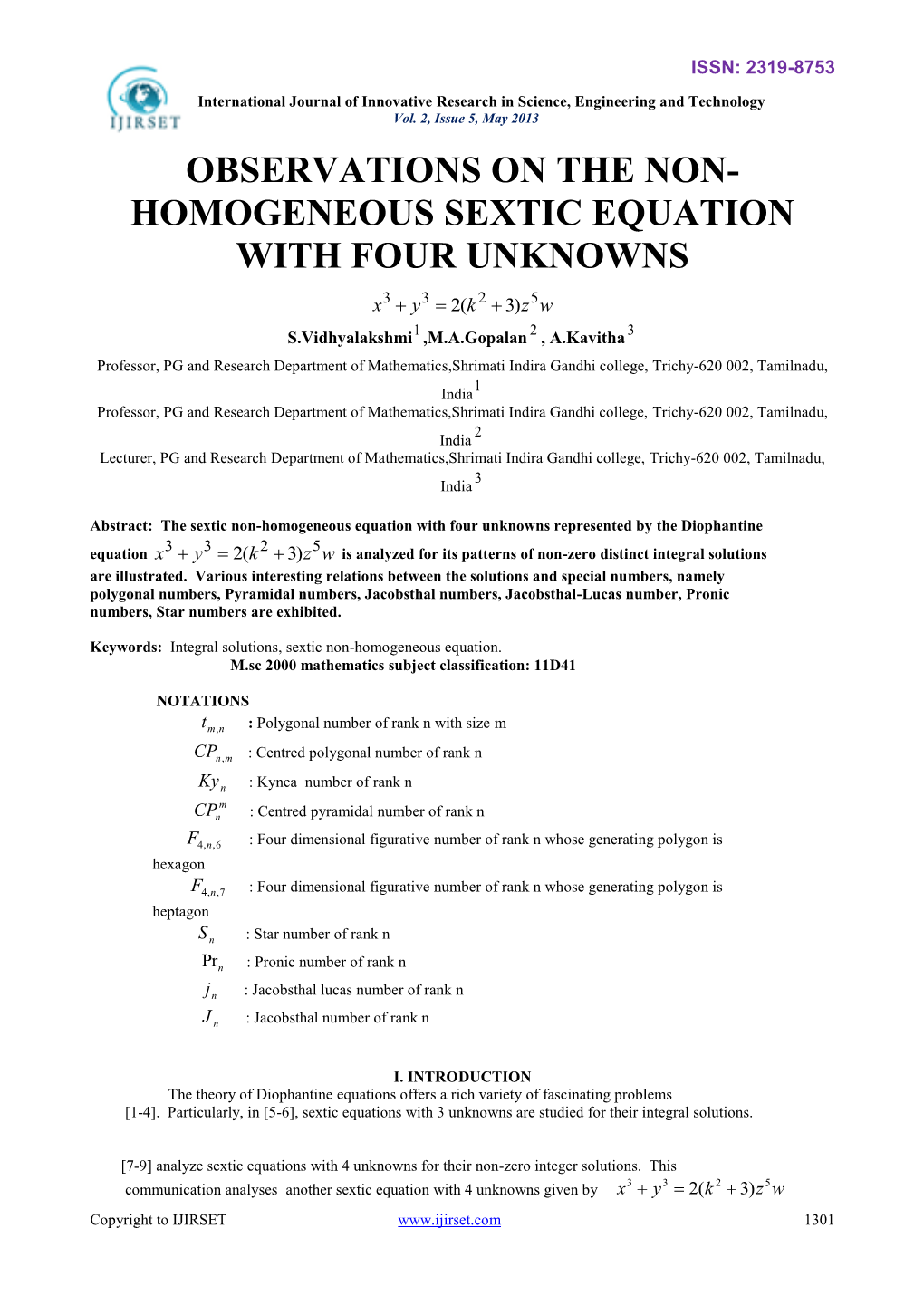 Observations on the Non- Homogeneous Sextic