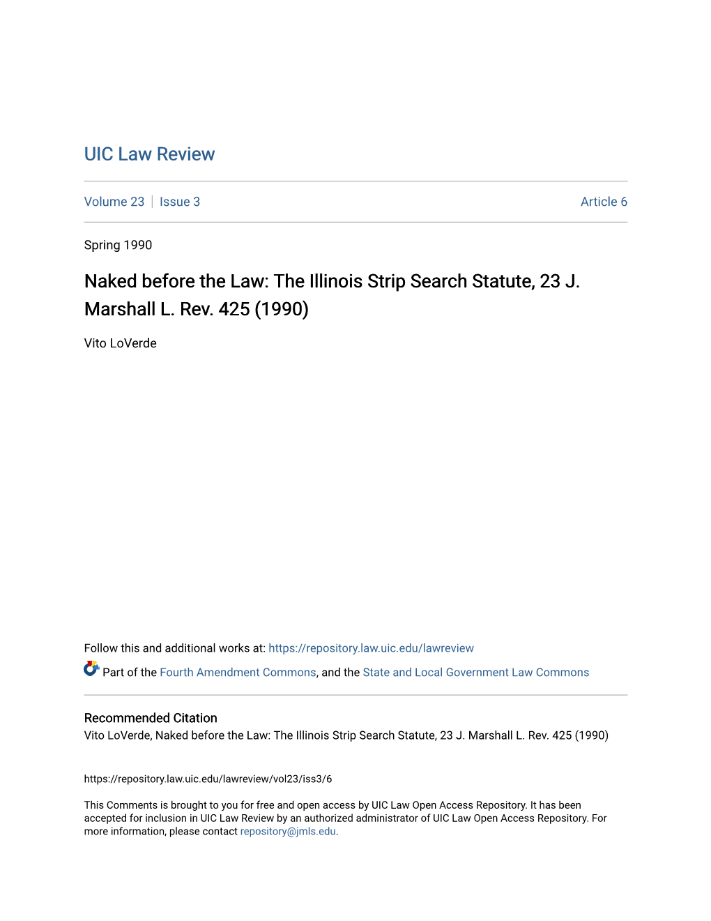 The Illinois Strip Search Statute, 23 J. Marshall L. Rev. 425 (1990)