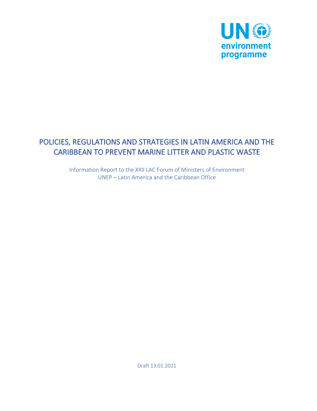 Policies, Regulations and Strategies in Latin America and the Caribbean to Prevent Marine Litter and Plastic Waste