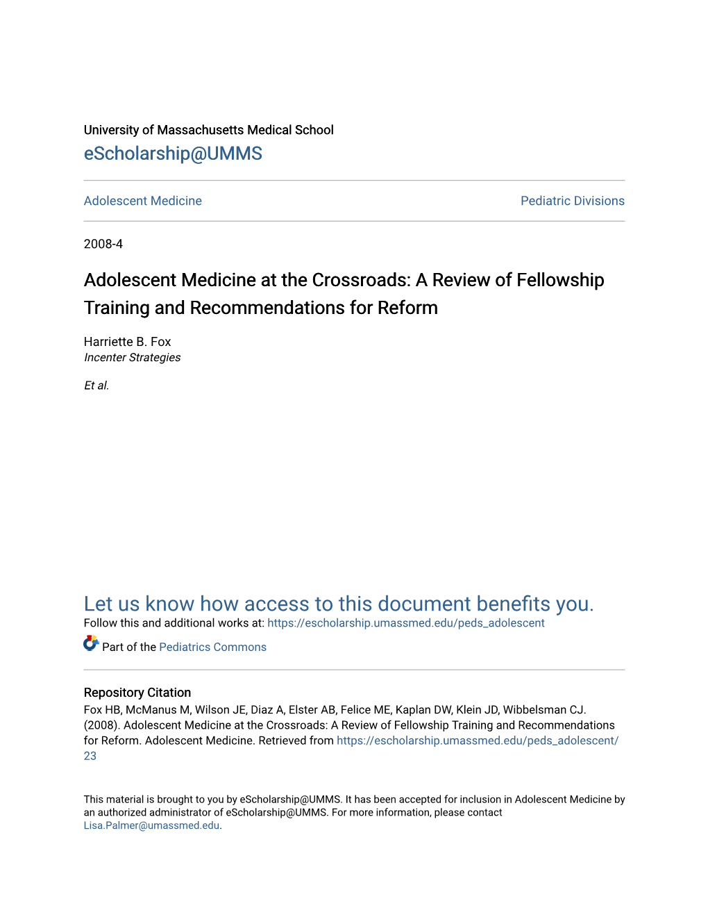 Adolescent Medicine at the Crossroads: a Review of Fellowship Training and Recommendations for Reform