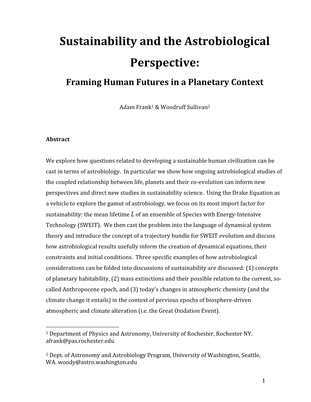 Sustainability and the Astrobiological Perspective: Framing Human Futures in a Planetary Context