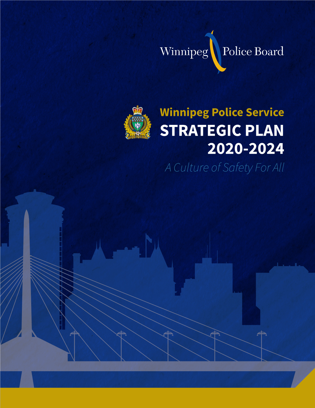 Winnipeg Police Service – Strategic Plan 2020-2024