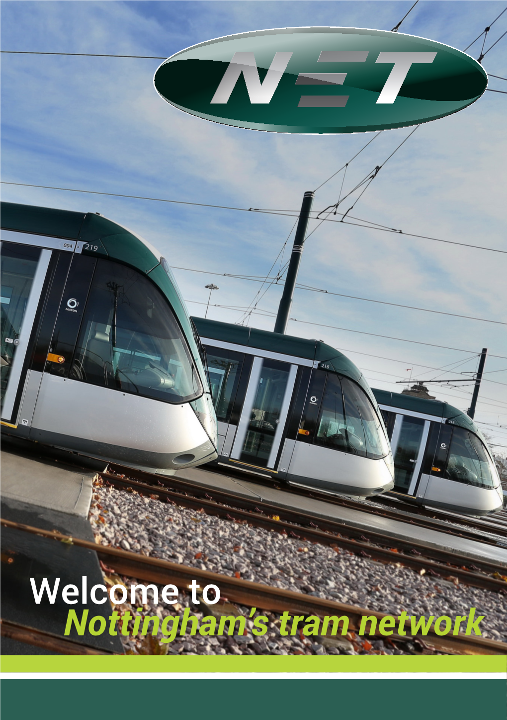 Welcome to Nottingham's Tram Network
