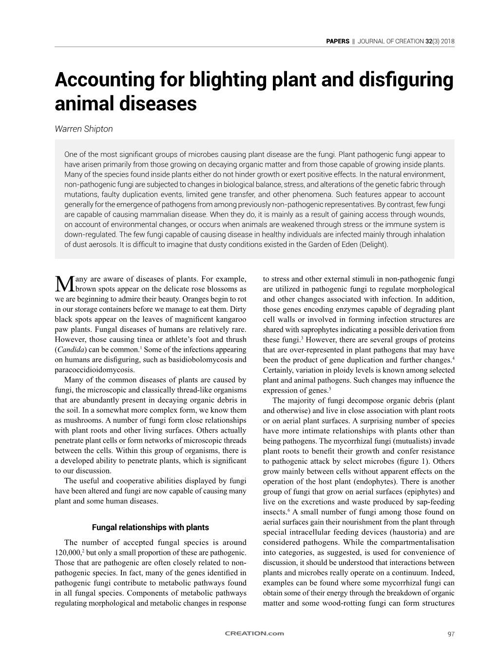 Accounting for Blighting Plant and Disfiguring Animal Diseases