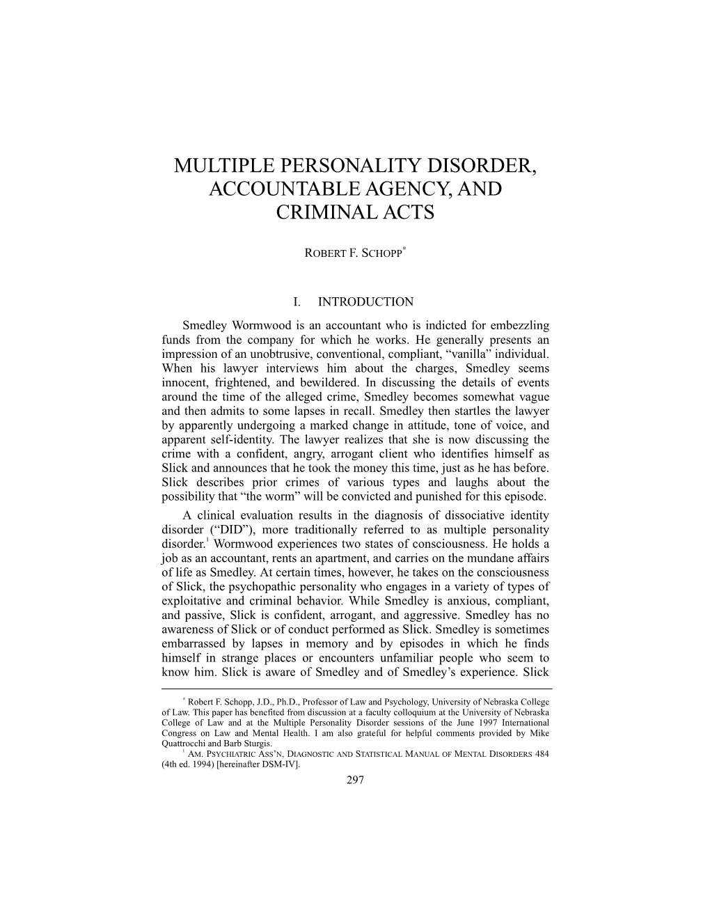 Multiple Personality Disorder, Accountable Agency, and Criminal Acts