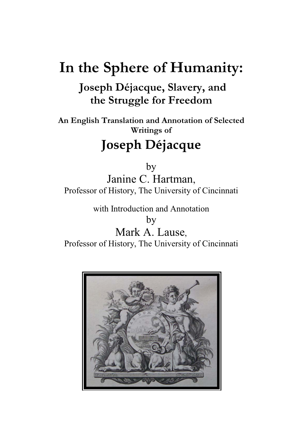 In the Sphere of Humanity: Joseph Déjacque, Slavery, and the Struggle for Freedom