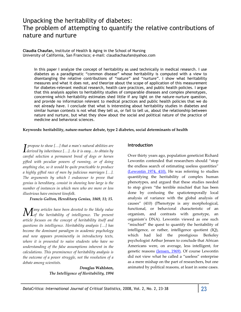 Unpacking the Heritability of Diabetes: the Problem of Attempting to Quantify the Relative Contributions of Nature and Nurture