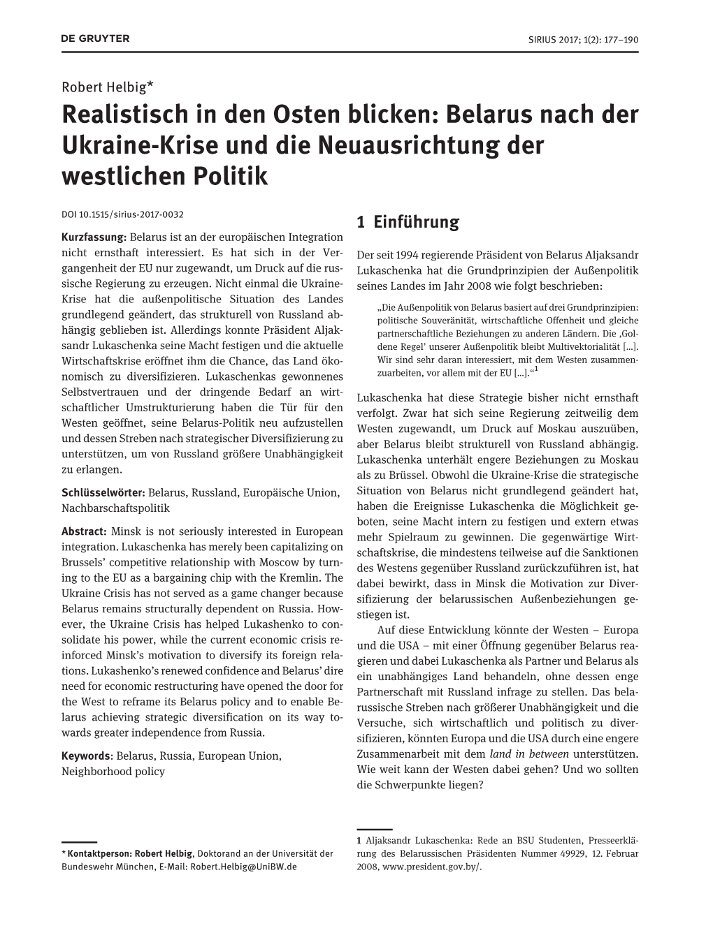 Realistisch in Den Osten Blicken: Belarus Nach Der Ukraine-Krise Und Die Neuausrichtung Der Westlichen Politik