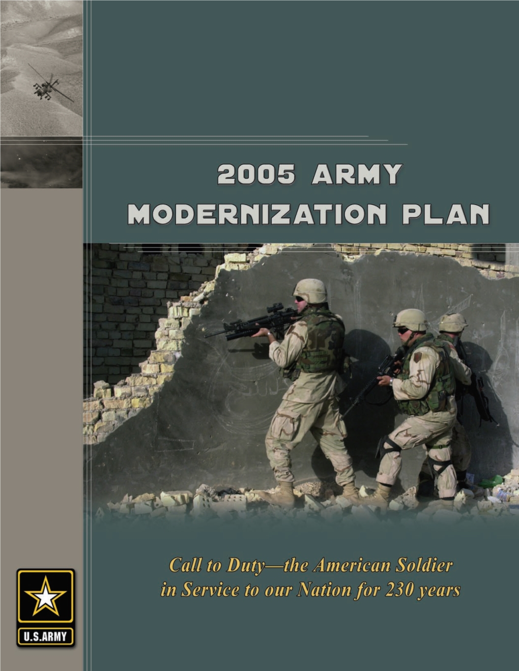 2005 ARMY MODERNIZATION PLAN Purpose