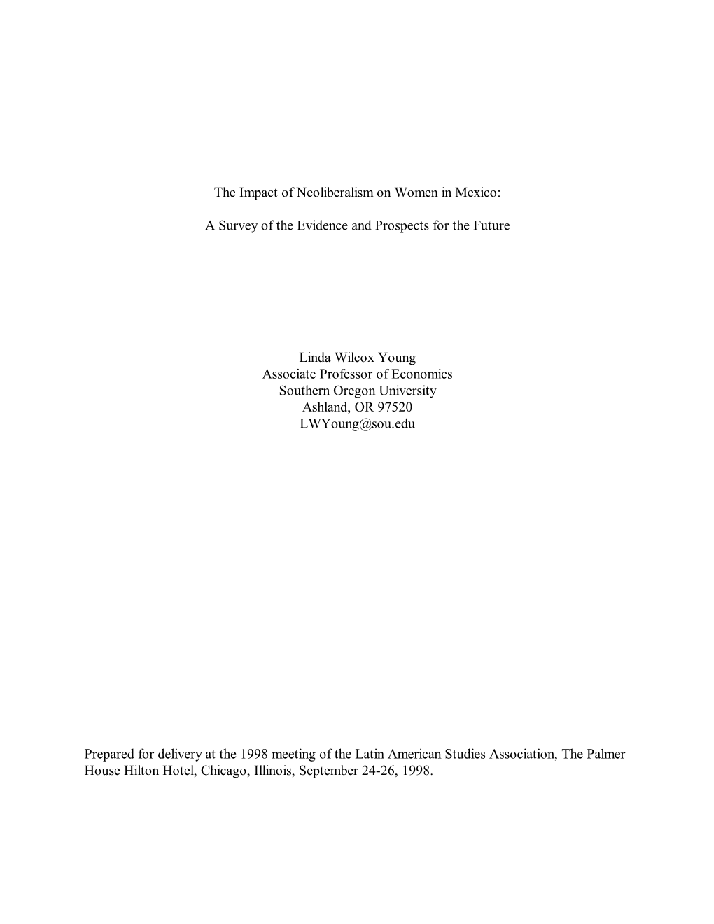 The Impact of Neoliberalism on Women in Mexico: a Survey of The