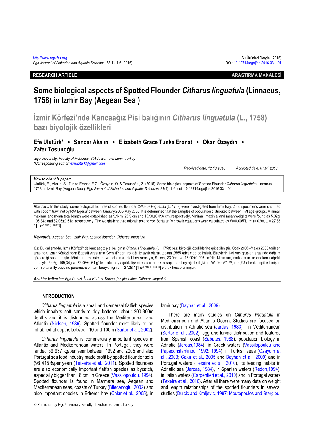 Some Biological Aspects of Spotted Flounder Citharus Linguatula (Linnaeus, 1758) in Izmir Bay (Aegean Sea )