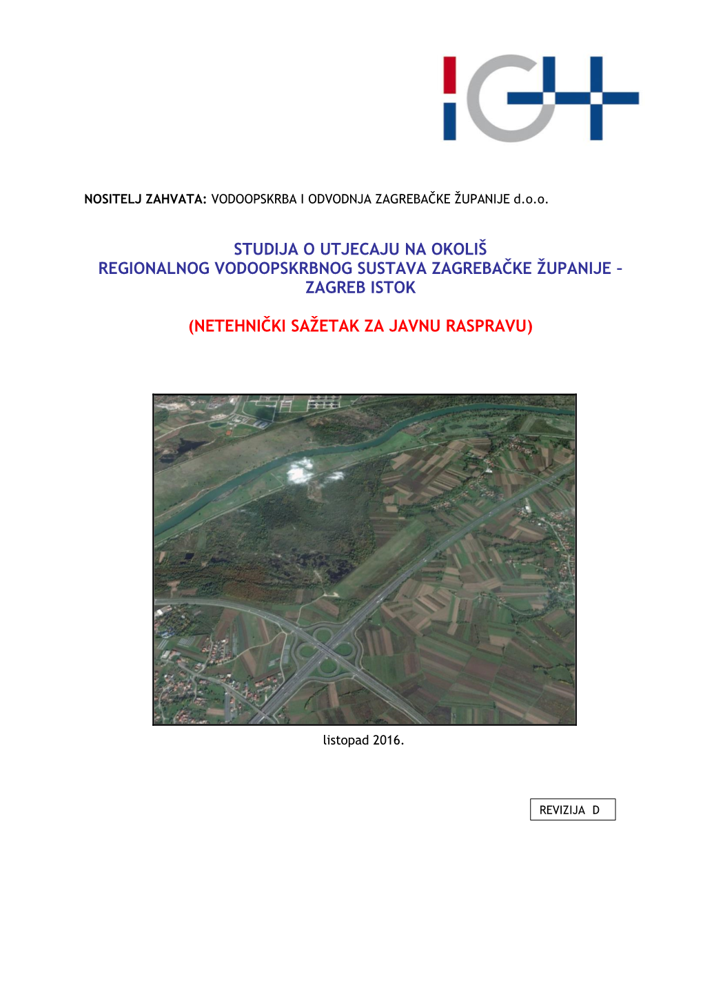 Studija O Utjecaju Na Okoliš Regionalnog Vodoopskrbnog Sustava Zagrebačke Županije – Zagreb Istok