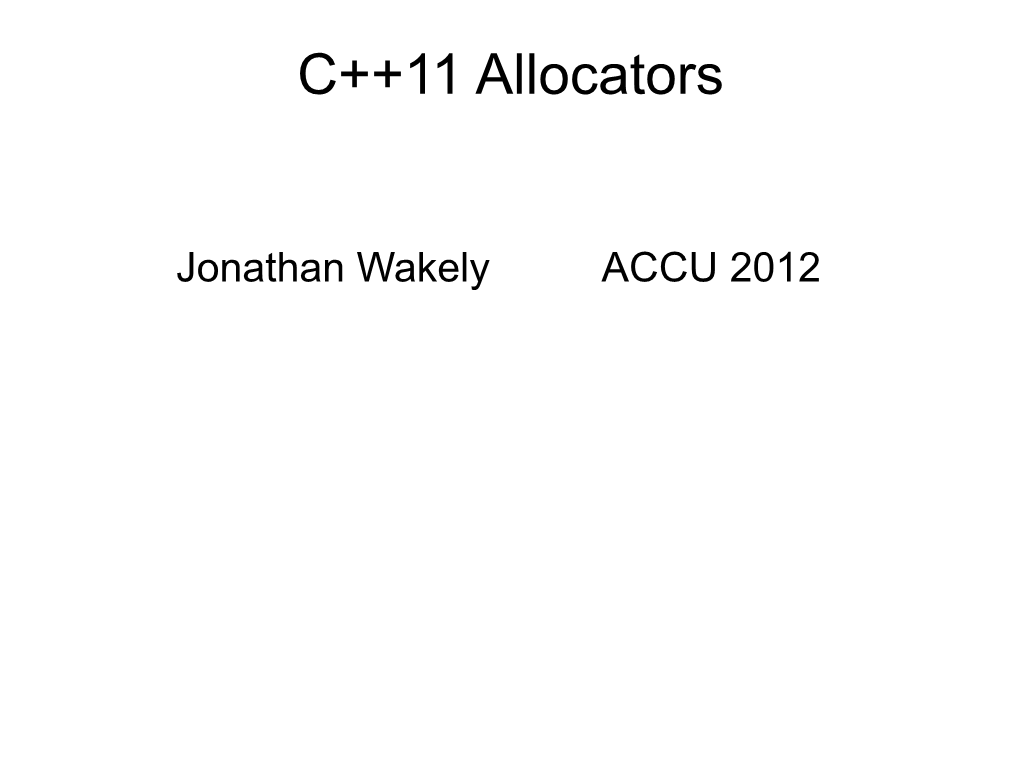 C++11 Allocators