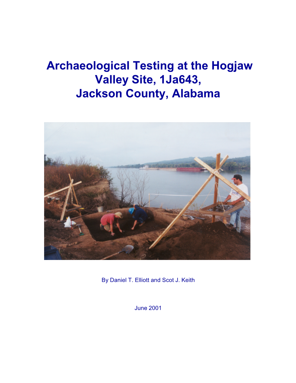 Archaeological Testing at the Hogjaw Valley Site, 1Ja643, Jackson County, Alabama