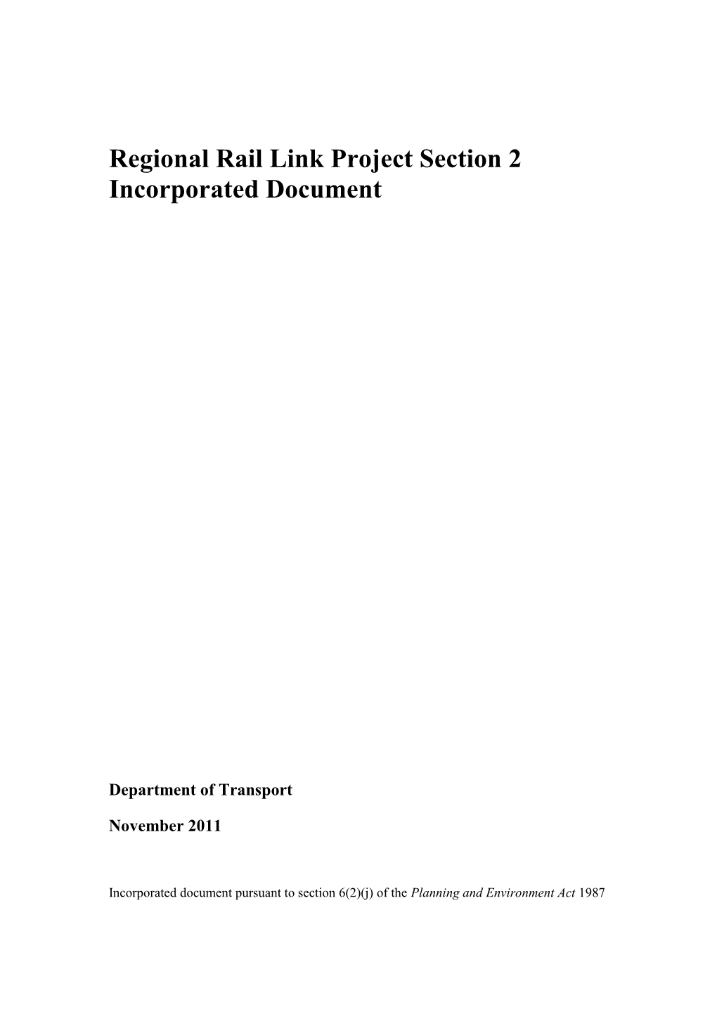 Regional Rail Link Project Section 2 Incorporated Document