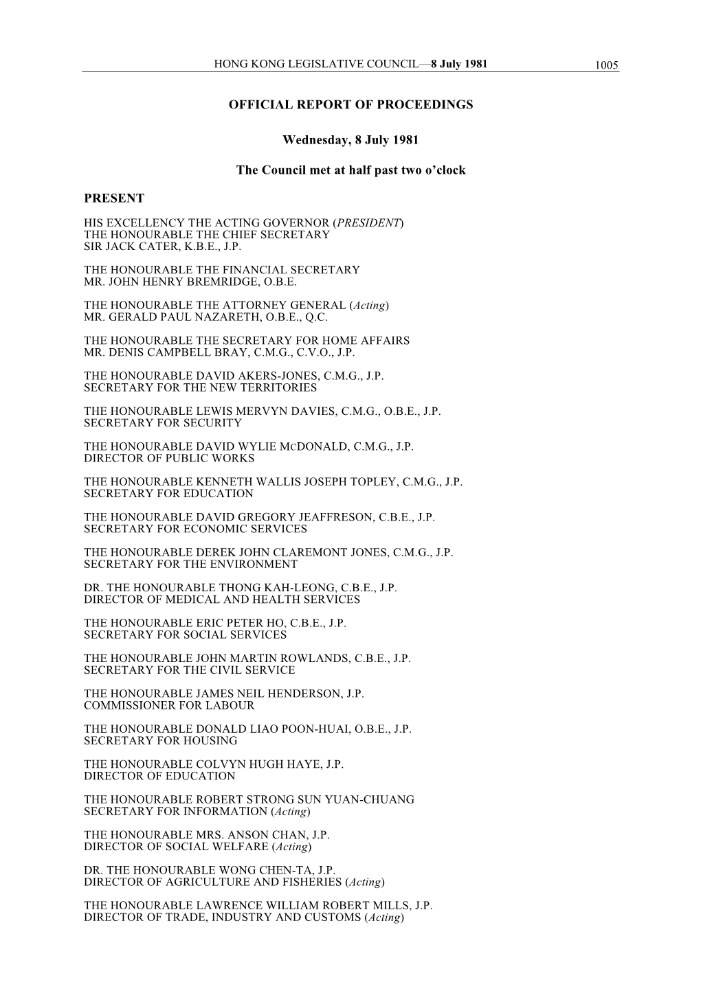 OFFICIAL REPORT of PROCEEDINGS Wednesday, 8 July