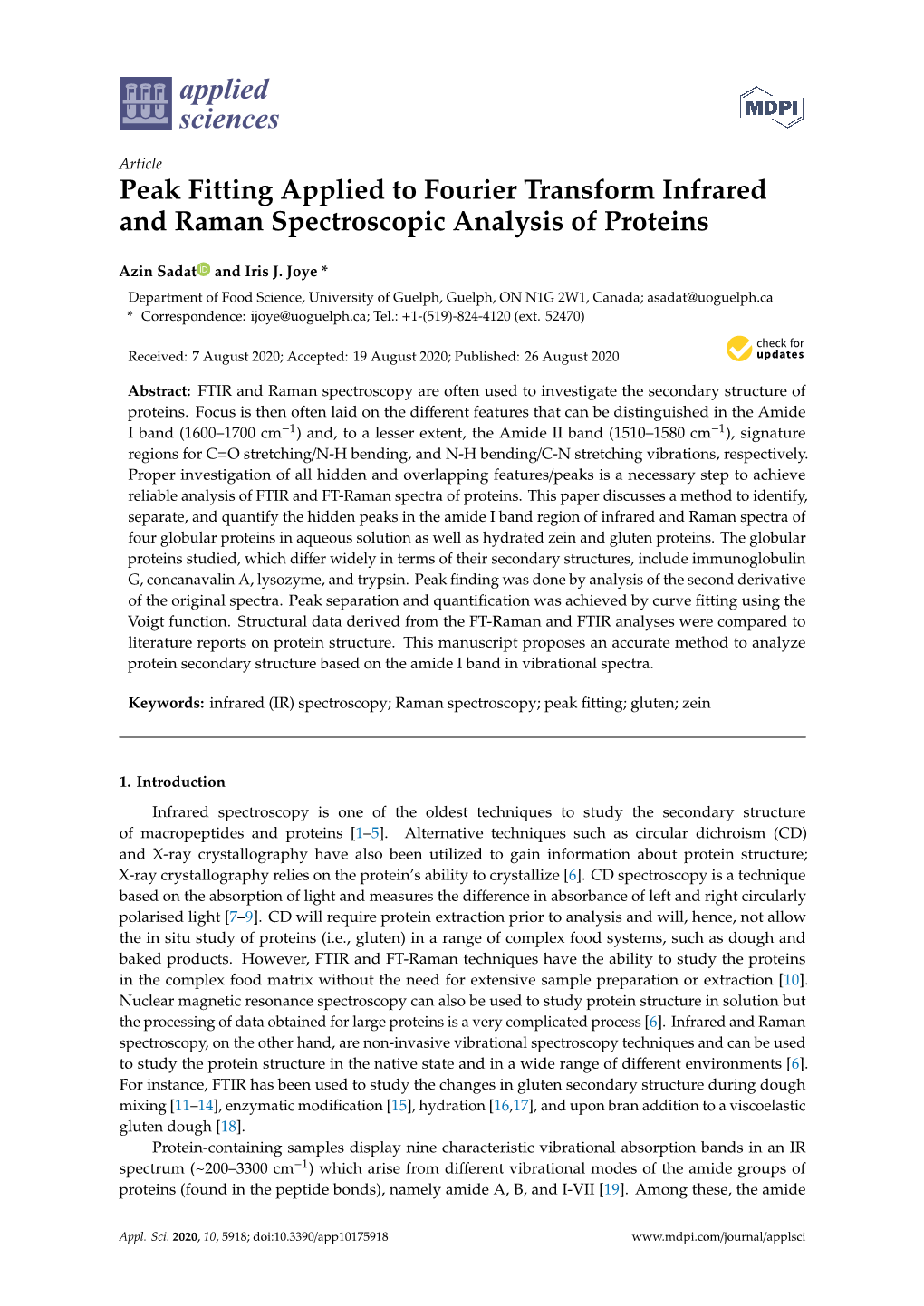 Peak Fitting Applied to Fourier Transform Infrared and Raman Spectroscopic Analysis of Proteins