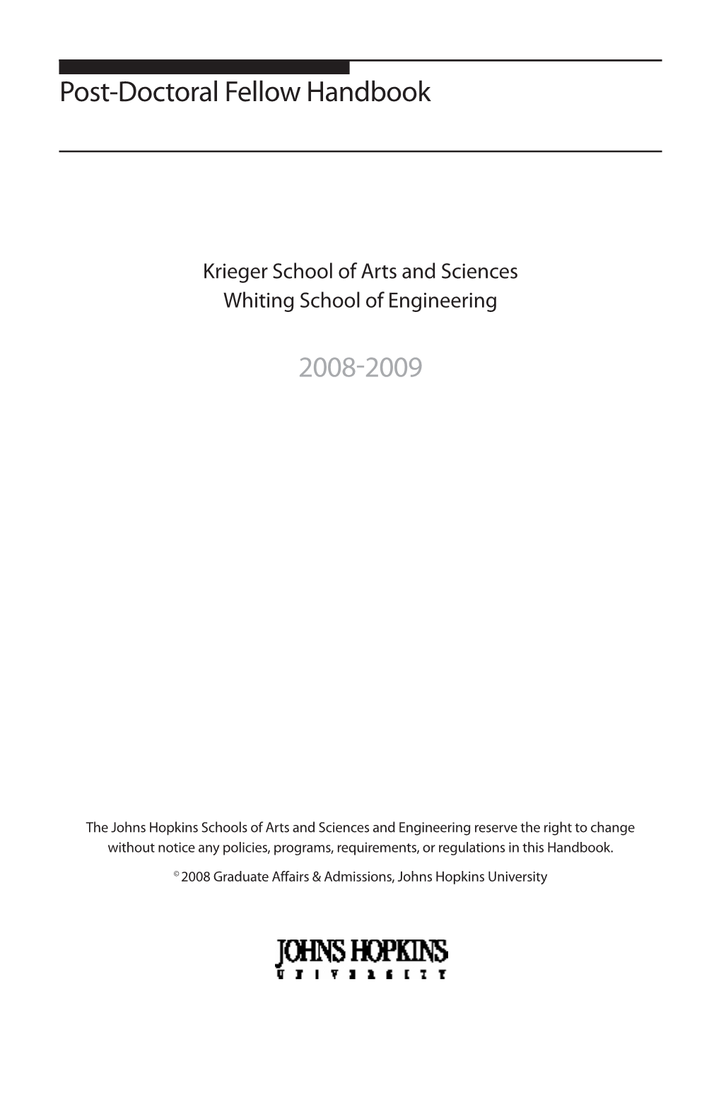 Post-Doctoral Fellow Handbook 2008-2009