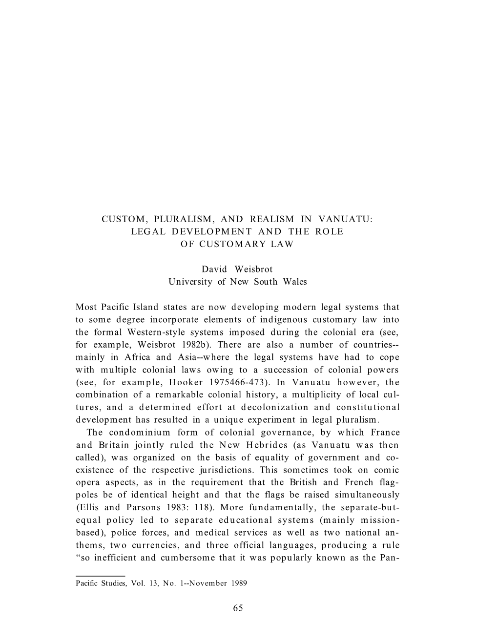 Custom, Pluralism, and Realism in Vanuatu: Legal Development and the Role of Customary Law