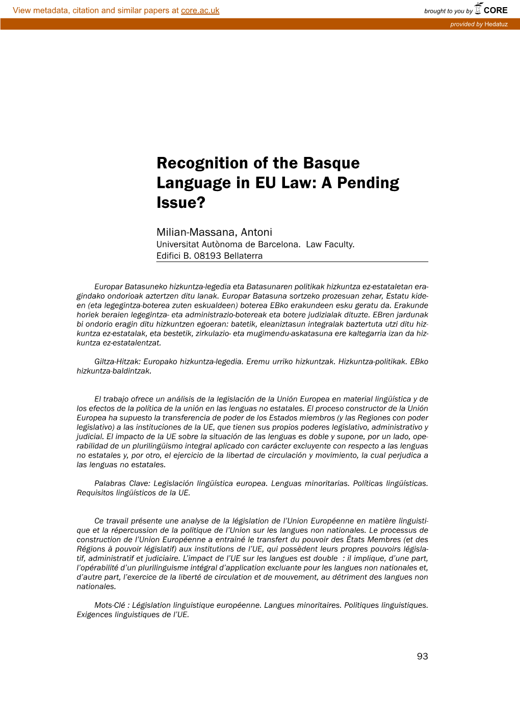 Recognition of the Basque Language in EU Law: a Pending Issue?