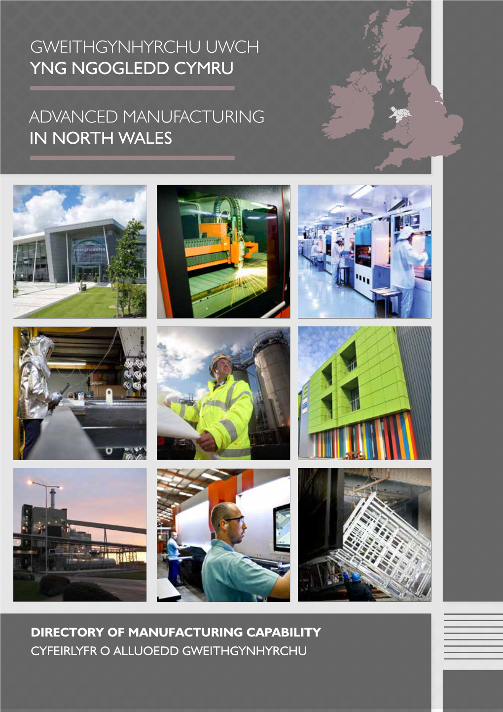 Advanced Manufacturing in North Wales Gweithgynhyrchu Uwch Yng Ngogledd Cymru A