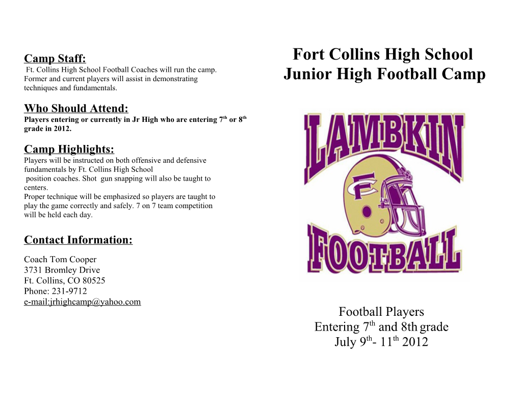 Ft. Collins High School Football Coaches Will Run the Camp