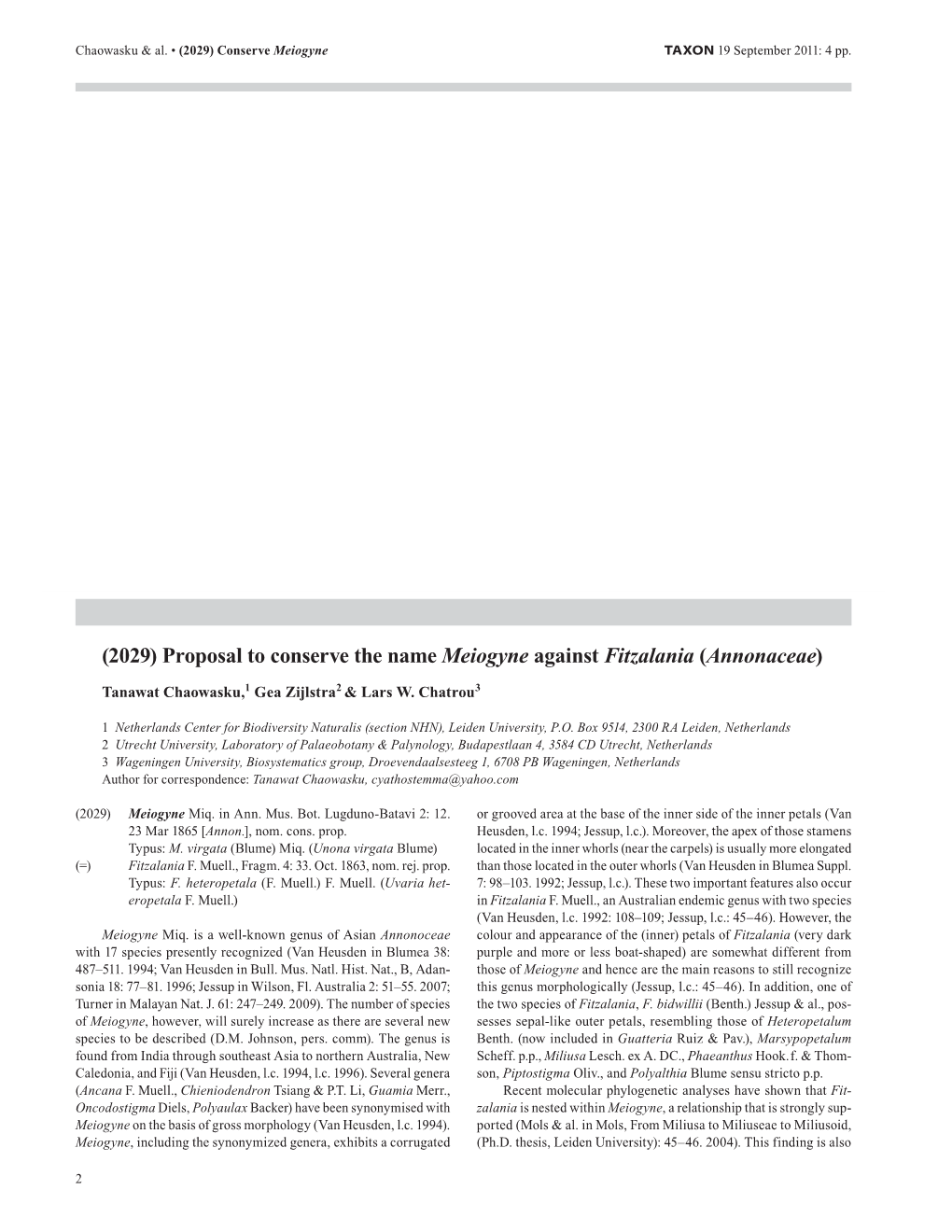 2029) Proposal to Conserve the Name Meiogyne Against Fitzalania (Annonaceae